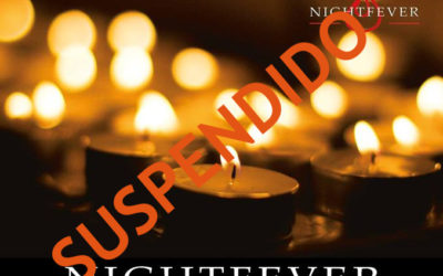 Nightfever SUSPENDIDO